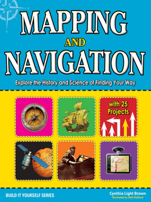 Title details for Mapping and Navigation by Cynthia Light Brown - Wait list